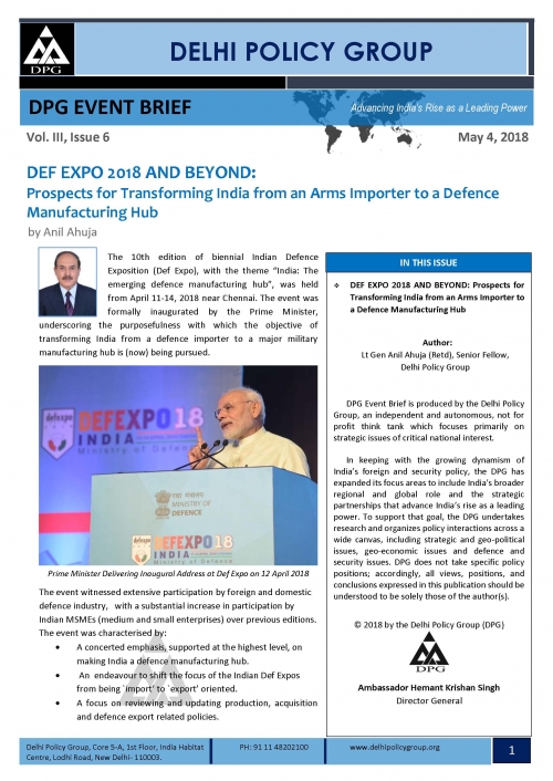 DEF EXPO 2018 AND BEYOND: Prospects for Transforming India from an Arms Importer to a Defence Manufacturing Hub