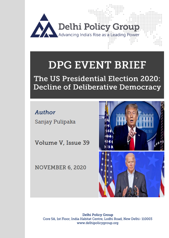 The US Presidential Election 2020: Decline of Deliberative Democracy